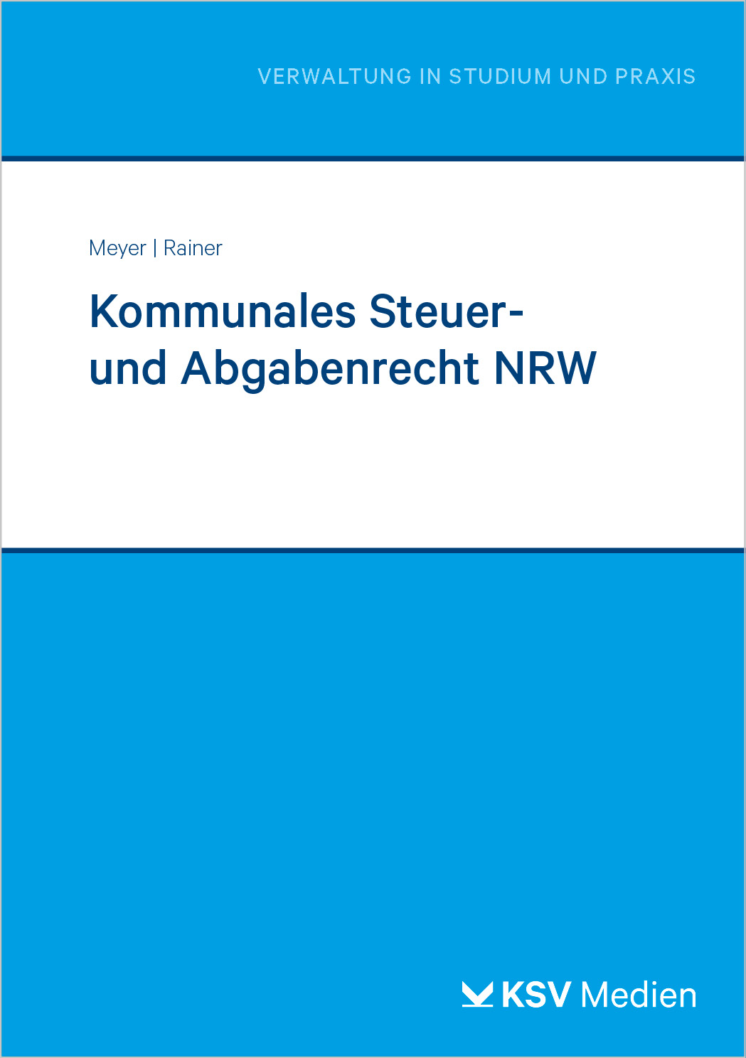 Kommunales Steuer- und Abgabenrecht NRW
