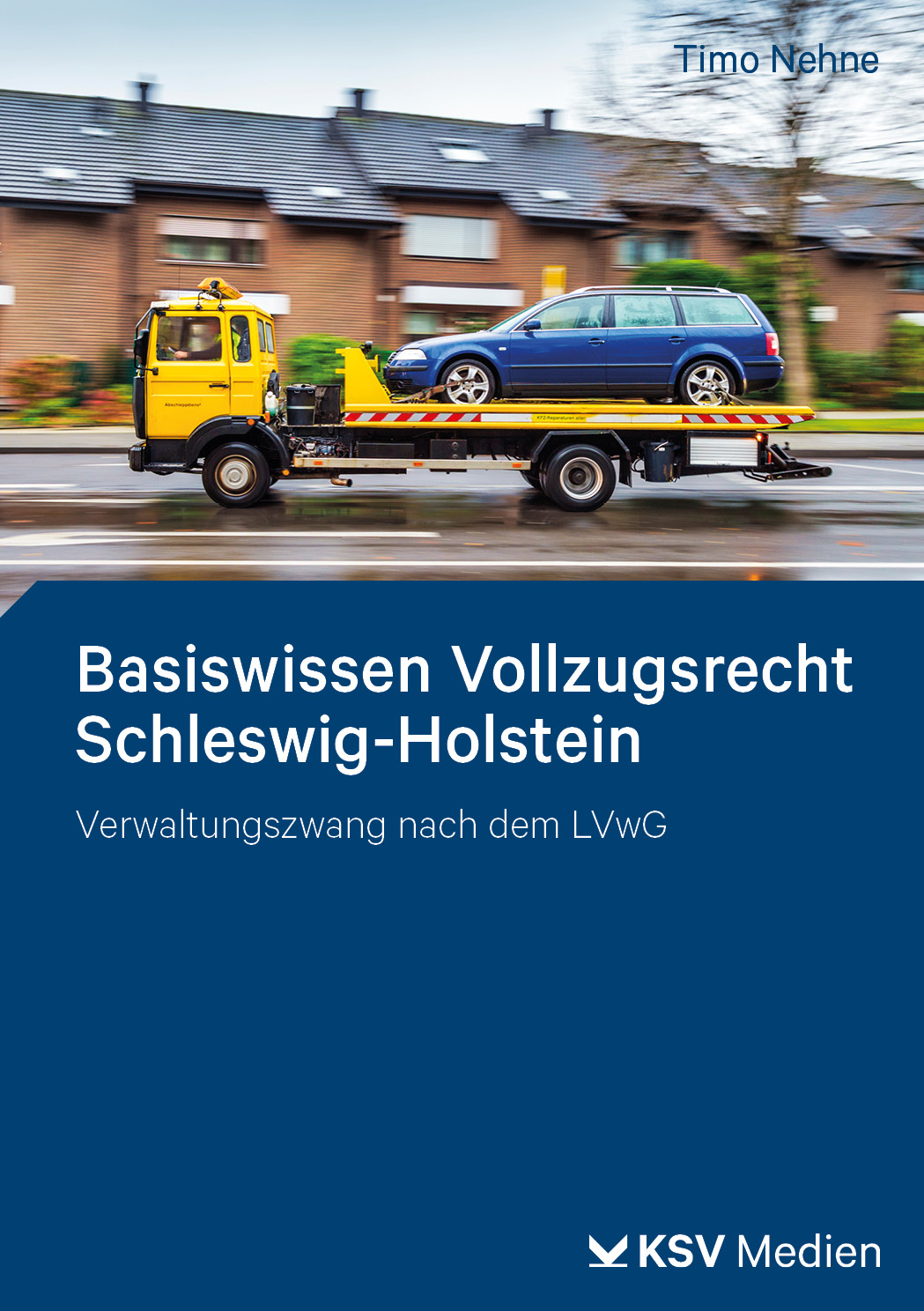 Basiswissen Vollzugsrecht Schleswig-Holstein