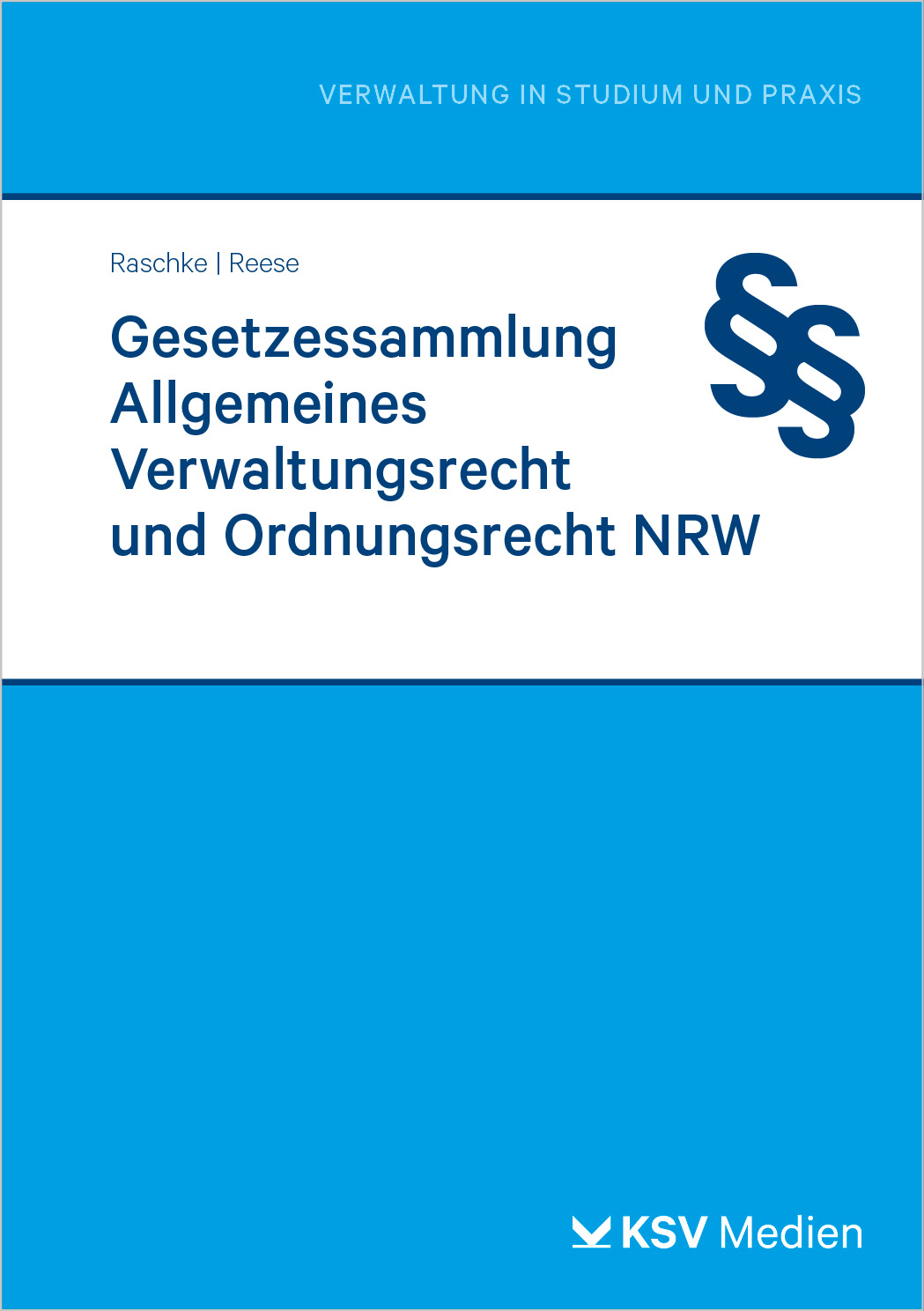 Gesetzessammlung Allgemeines Verwaltungsrecht und Ordnungsrecht NRW