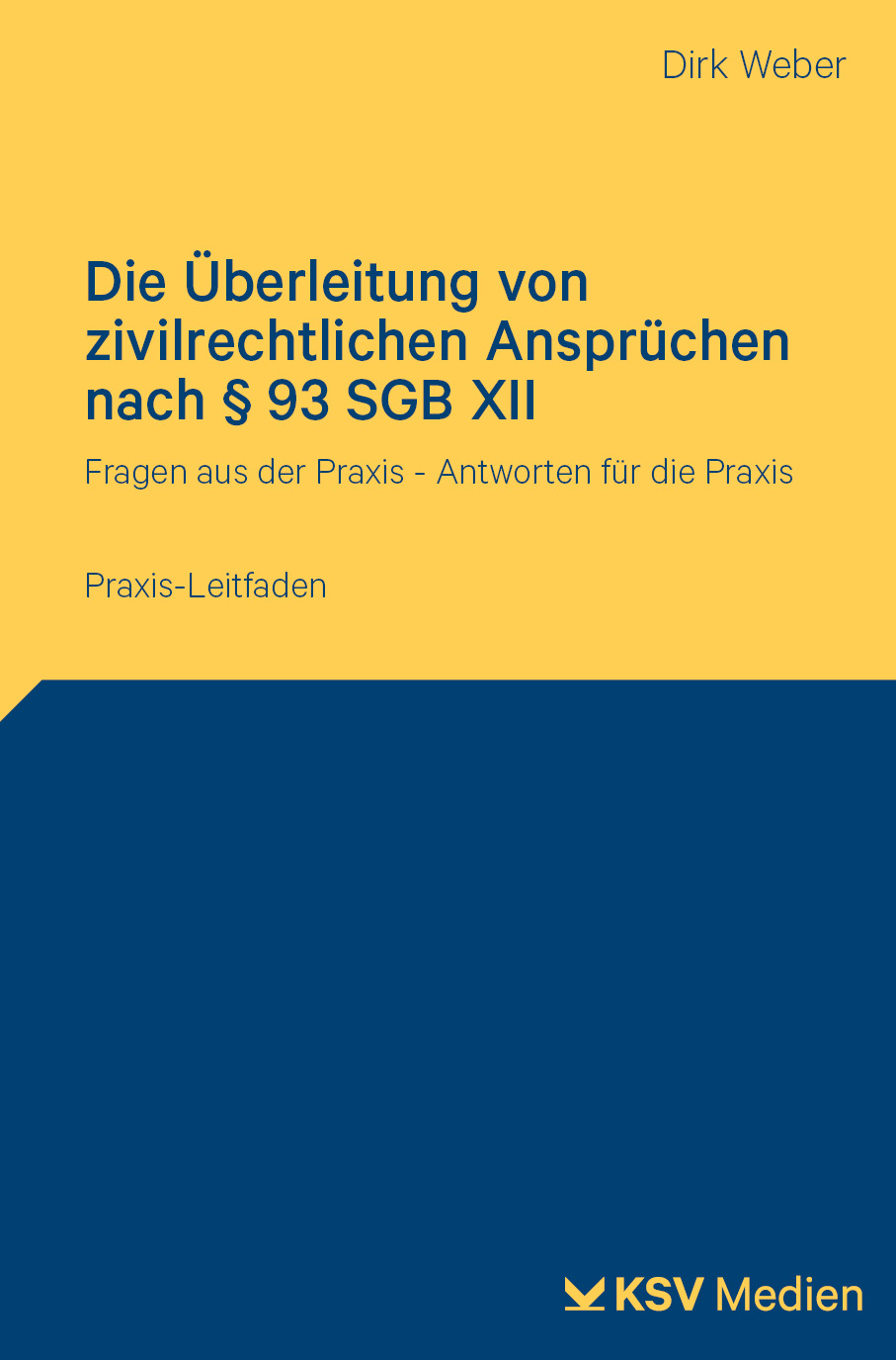 Die Überleitung von zivilrechtlichen Ansprüchen nach § 93 SGB XII