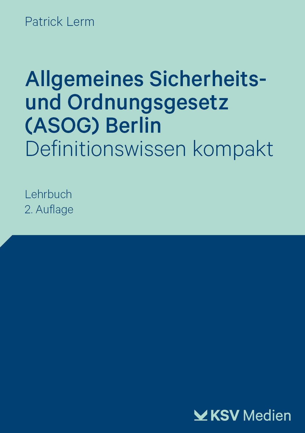 Allgemeines Sicherheits- und Ordnungsgesetz (ASOG) Berlin